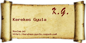 Kerekes Gyula névjegykártya